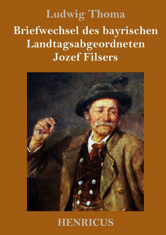 Produktbild: Briefwechsel des bayrischen Landtagsabgeordneten Jozef Filsers