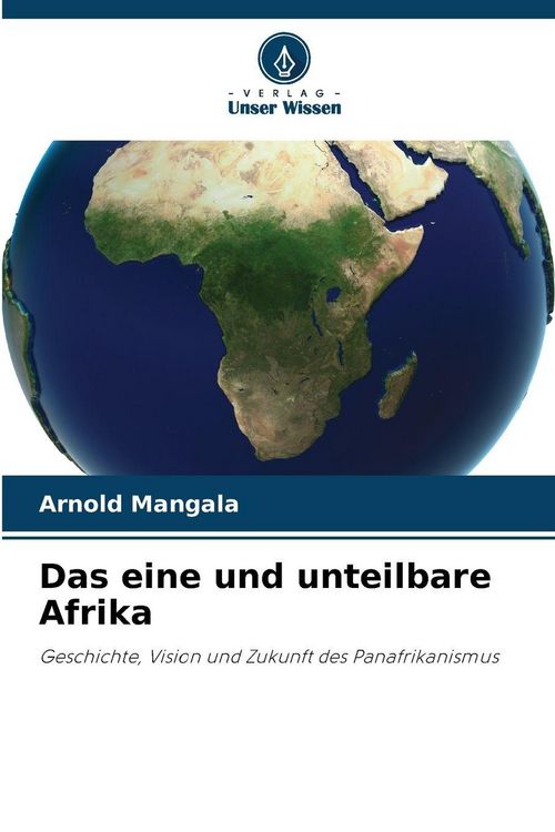 Produktbild: Das eine und unteilbare Afrika
