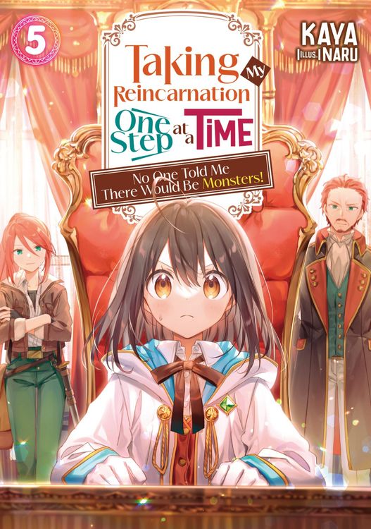 Produktbild: Taking My Reincarnation One Step at a Time: No One Told Me There Would Be Monsters! Volume 5