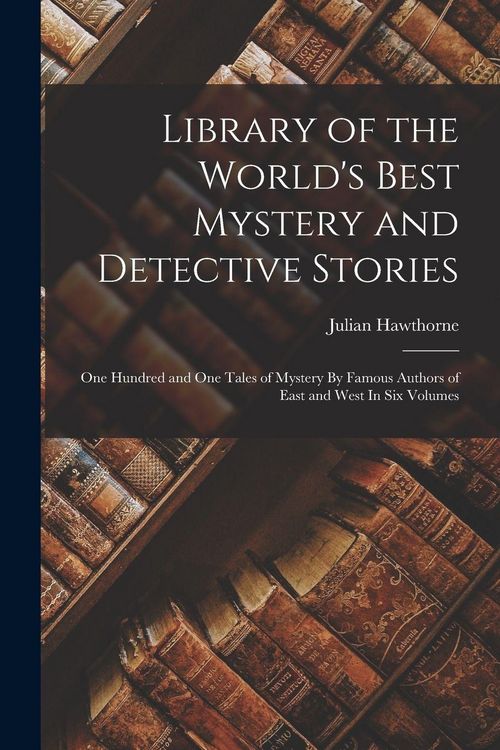 Produktbild: Library of the World's Best Mystery and Detective Stories