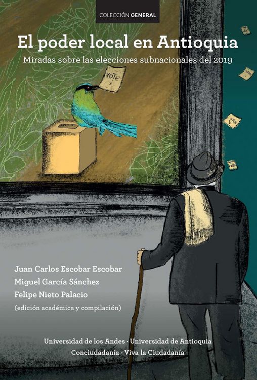 Produktbild: El poder local en Antioquia. Miradas sobre las elecciones subnacionales del 2019