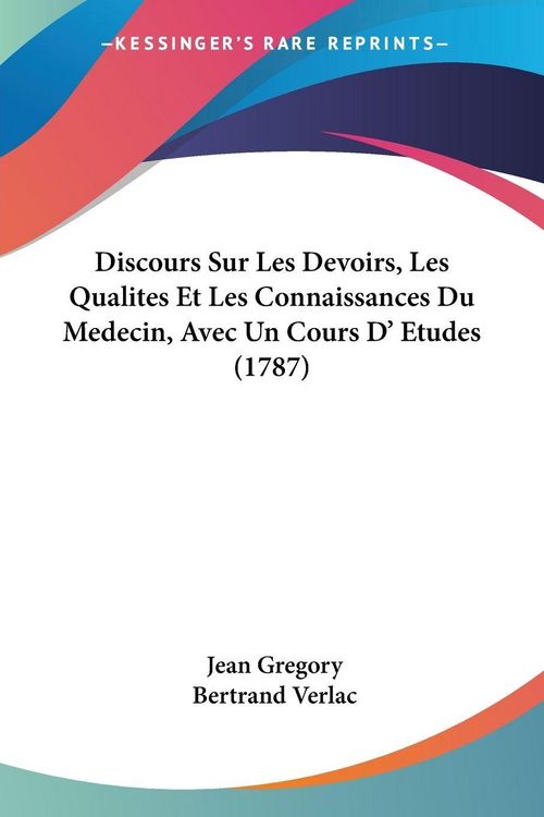 Produktbild: Gregory, J: Discours Sur Les Devoirs, Les Qualites Et Les Co