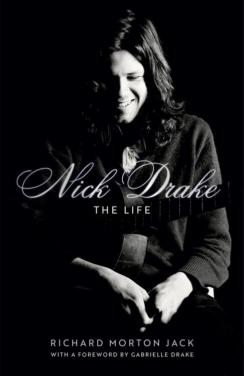 Produktbild: Jack, R: Nick Drake: The Life