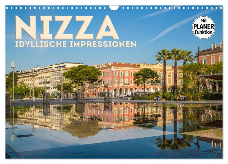 Produktbild: NIZZA Idyllische Impressionen (Wandkalender 2026 DIN A3 quer), CALVENDO Monatskalender