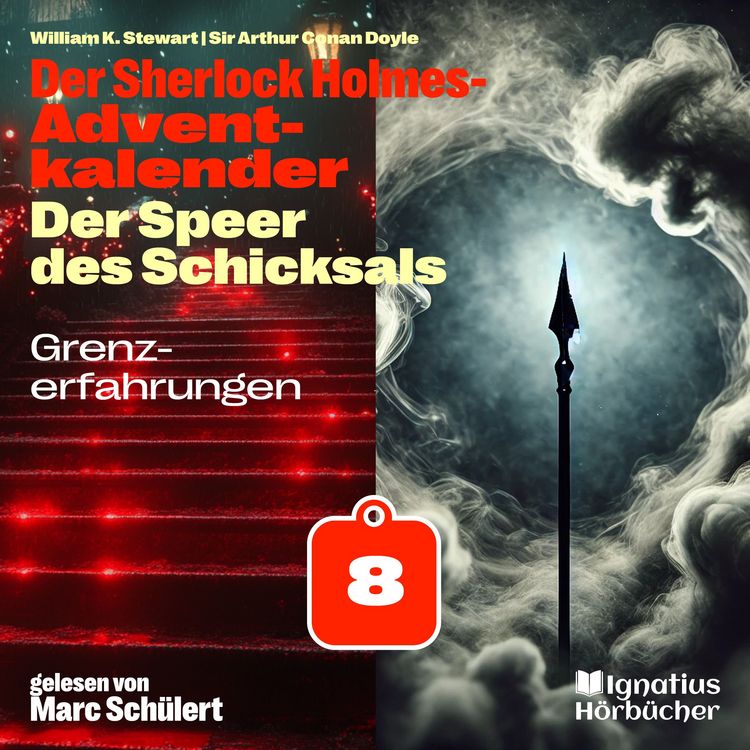 Produktbild: Grenzerfahrungen (Der Sherlock Holmes-Adventkalender: Der Speer des Schicksals, Folge 8)