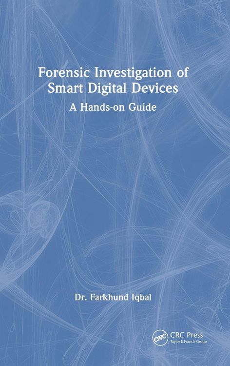 Produktbild: Forensic Investigation of Smart Digital Devices