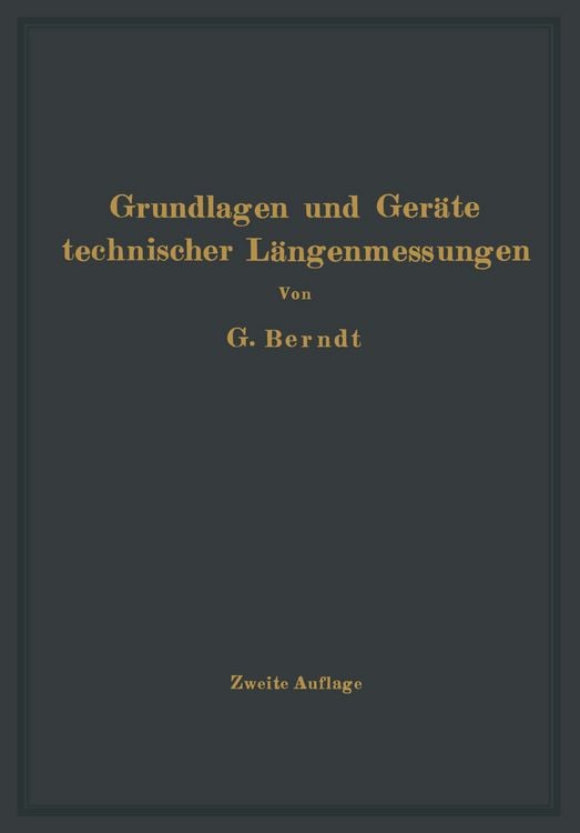Produktbild: Grundlagen und Ger&auml;te technischer L&auml;ngenmessungen