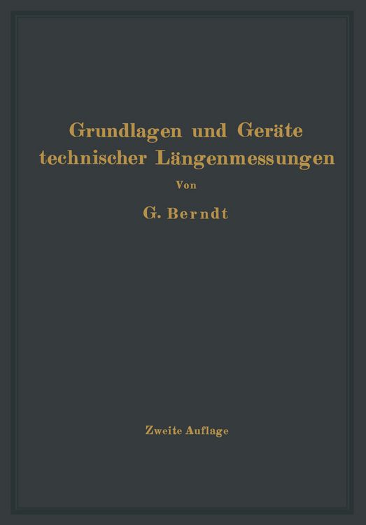 Produktbild: Grundlagen und Ger&auml;te technischer L&auml;ngenmessungen