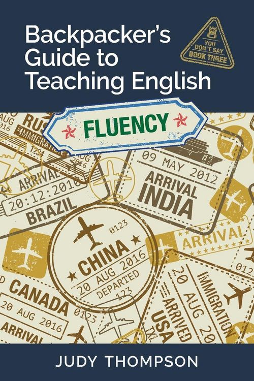 Produktbild: Backpacker's Guide to Teaching English Book 3 Fluency