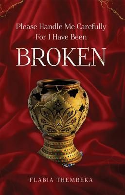 Produktbild: Please handle me carefully for I have been broken