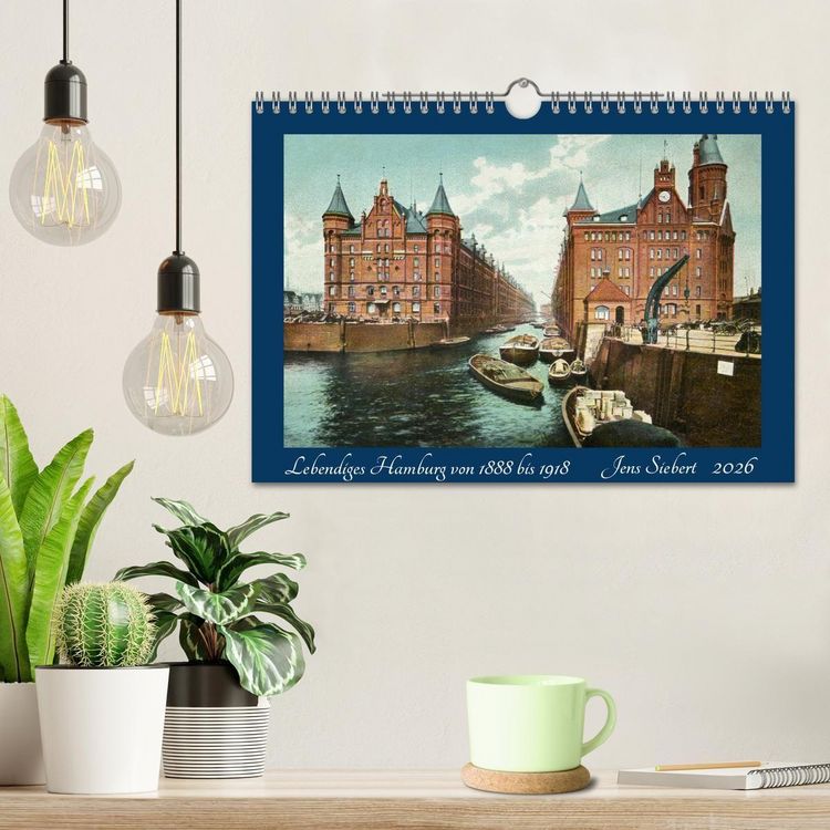Produktbild: Lebendiges Hamburg von 1888 bis 1918 (Wandkalender 2026 DIN A4 quer), CALVENDO Monatskalender