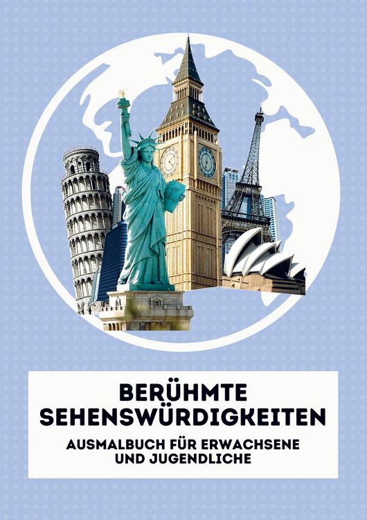 Produktbild: Ber&uuml;hmte Sehensw&uuml;rdigkeiten. Malbuch f&uuml;r Erwachsene und Jugendliche