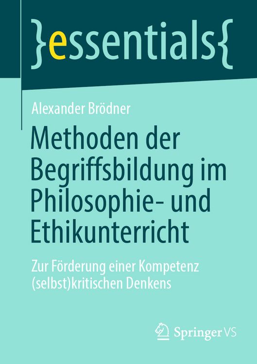 Produktbild: Methoden der Begriffsbildung im Philosophie- und Ethikunterricht