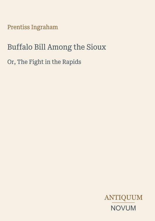 Produktbild: Buffalo Bill Among the Sioux