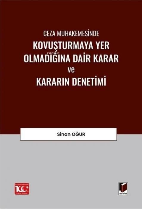 Produktbild: Ceza Muhakemesinde Kovusturmaya Yer Olmadigina Dair Karar ve Kararin Denetimi