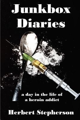 Produktbild: Junkbox Diaries a day in the life of a heroin addict