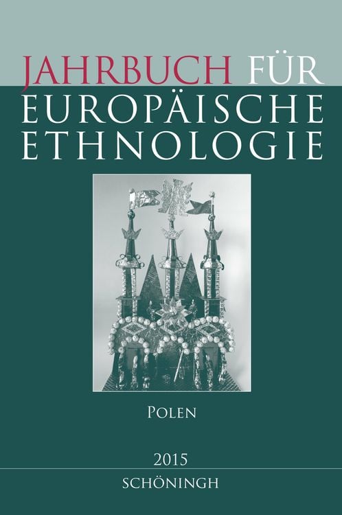 Produktbild: Jahrbuch f&uuml;r Europ&auml;ische Ethnologie. Dritte Folge 10 &ndash; 2015