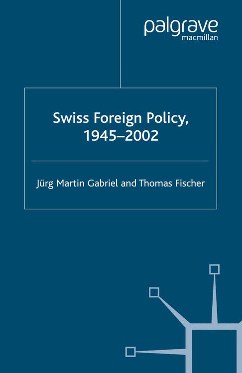 Produktbild: Swiss Foreign Policy, 1945-2002