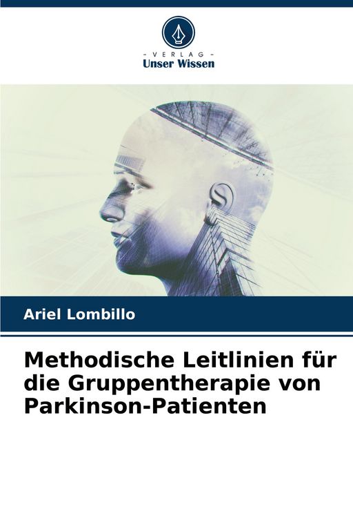 Produktbild: Methodische Leitlinien f&uuml;r die Gruppentherapie von Parkinson-Patienten