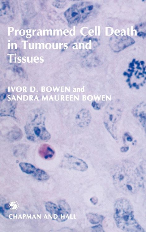 Produktbild: Programmed Cell Death in Tumours and Tissues