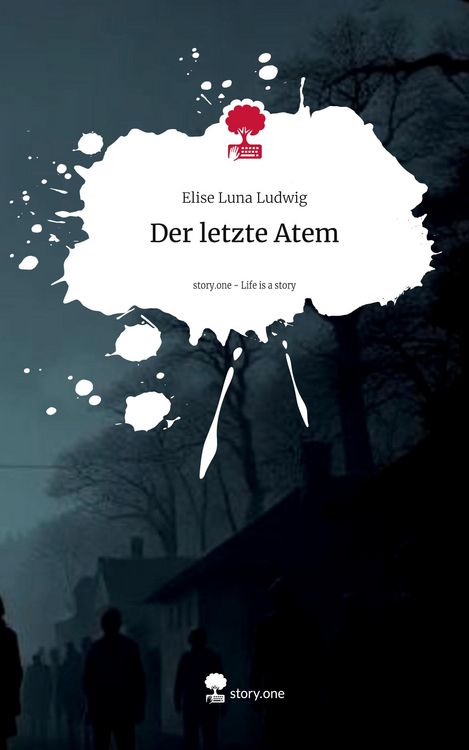 Produktbild: Der letzte Atem. Life is a Story - story.one