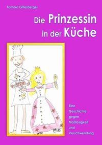 Produktbild: Die Prinzessin in der K&uuml;che