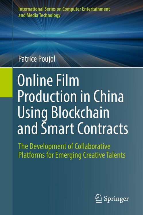 Produktbild: Online Film Production in China Using Blockchain and Smart Contracts