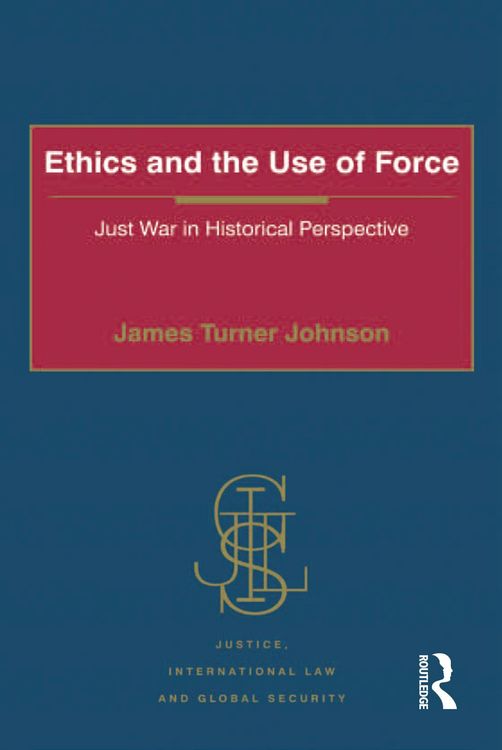 Produktbild: Ethics and the Use of Force