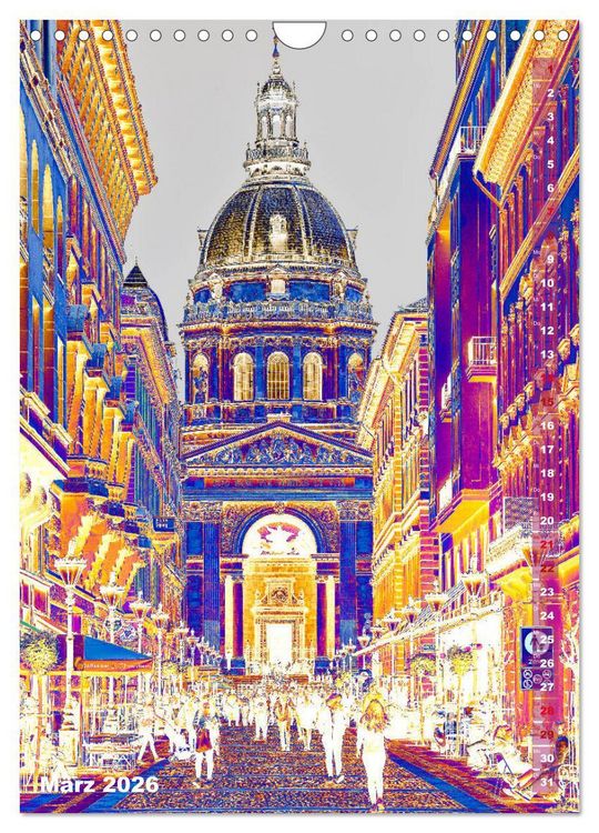 Produktbild: Budapest - K&uuml;nstlerische Fotografie (Wandkalender 2026 DIN A4 hoch), CALVENDO Monatskalender