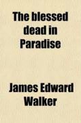 Produktbild: The Blessed Dead in Paradise