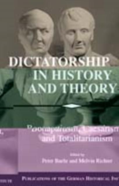 Produktbild: Dictatorship in History and Theory