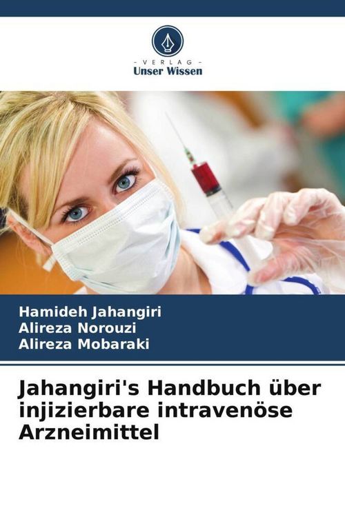 Produktbild: Jahangiri's Handbuch &uuml;ber injizierbare intraven&ouml;se Arzneimittel