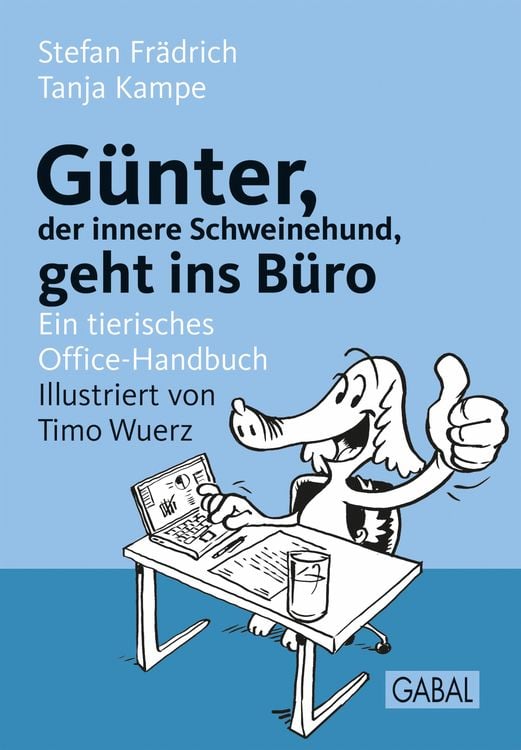 Produktbild: Günter, der innere Schweinehund, geht ins Büro