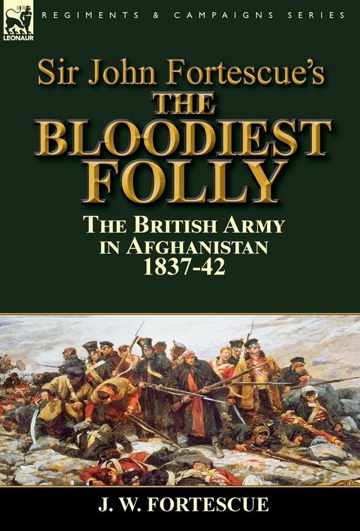 Produktbild: Sir John Fortescue's The Bloodiest Folly