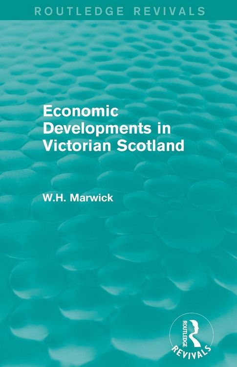 Produktbild: Economic Developments in Victorian Scotland