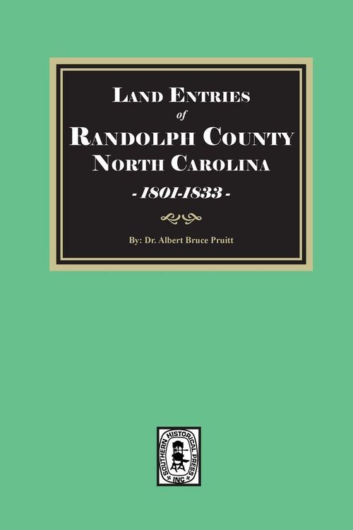 Produktbild: Land Entries of Randolph County, North Carolina, 1801-1833