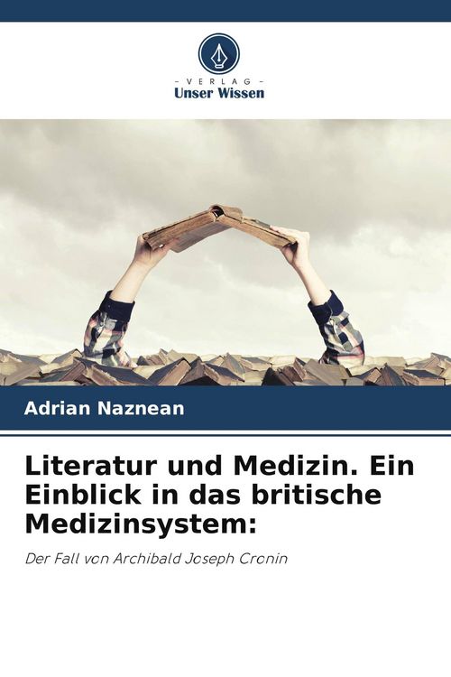 Produktbild: Literatur und Medizin. Ein Einblick in das britische Medizinsystem: