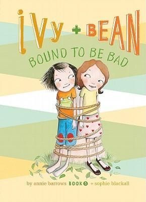 Produktbild: Ivy and Bean Bound to Be Bad: #5