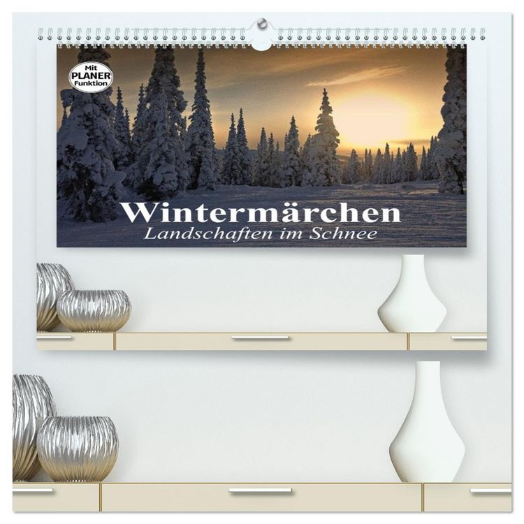 Produktbild: Winterm&auml;rchen. Landschaften im Schnee (hochwertiger Premium Wandkalender 2026 DIN A2 quer), Kunstdruck in Hochglanz