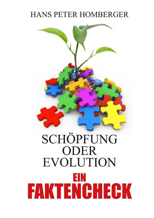 Produktbild: Sch&ouml;pfung oder Evolution- ein Faktencheck