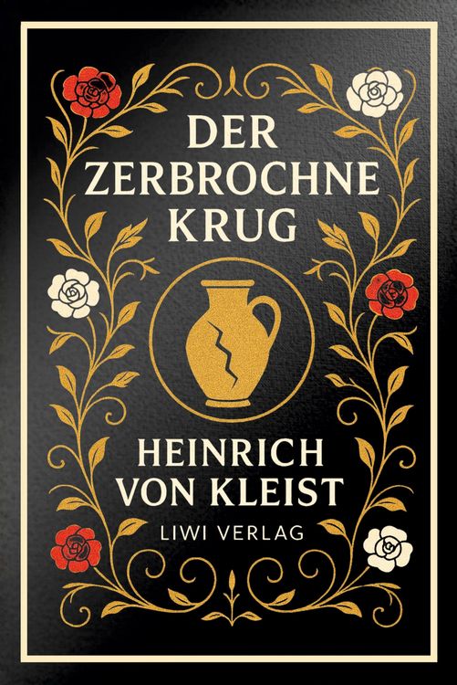 Produktbild: Heinrich von Kleist: Der zerbrochne Krug. Vollst&auml;ndige Neuausgabe