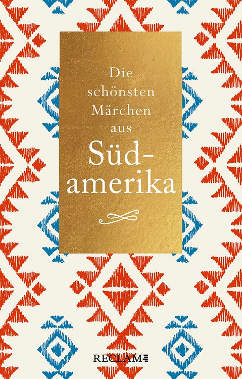 Produktbild: Die sch&ouml;nsten M&auml;rchen aus S&uuml;damerika