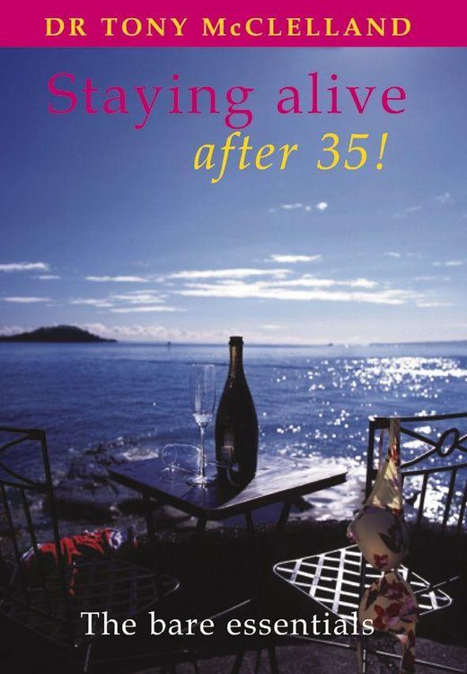 Produktbild: Staying Alive After 35!