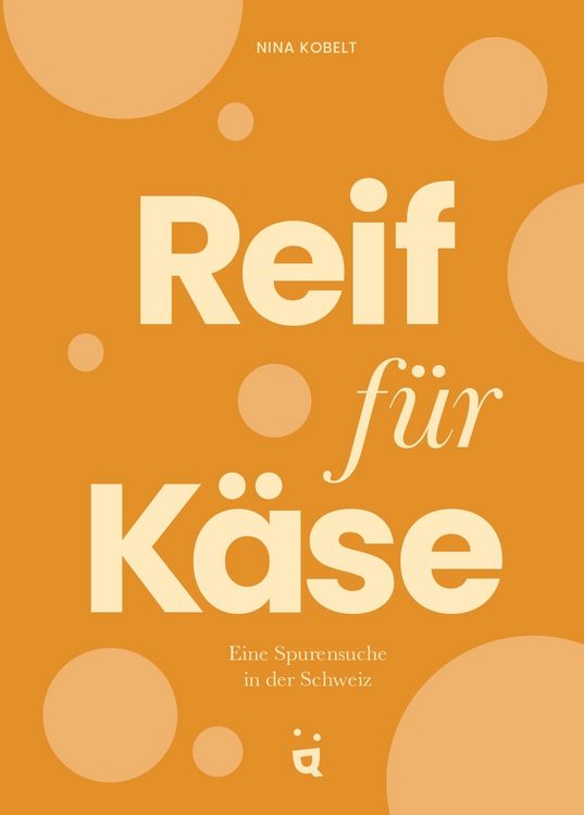 Produktbild: Reif f&uuml;r K&auml;se