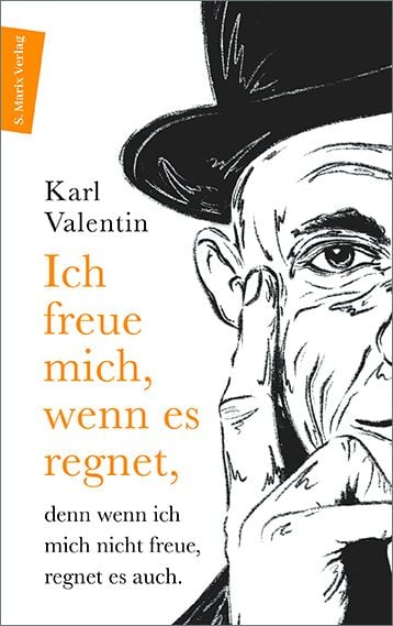 Produktbild: Ich freue mich, wenn es regnet, denn wenn ich mich nicht freue, regnet es auch