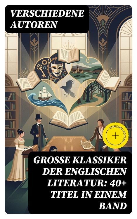 Produktbild: Gro&szlig;e Klassiker der englischen Literatur: 40+ Titel in einem Band