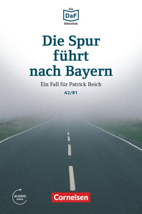 Produktbild: Die DaF-Bibliothek A2-B1 - Die Spur führt nach Bayern