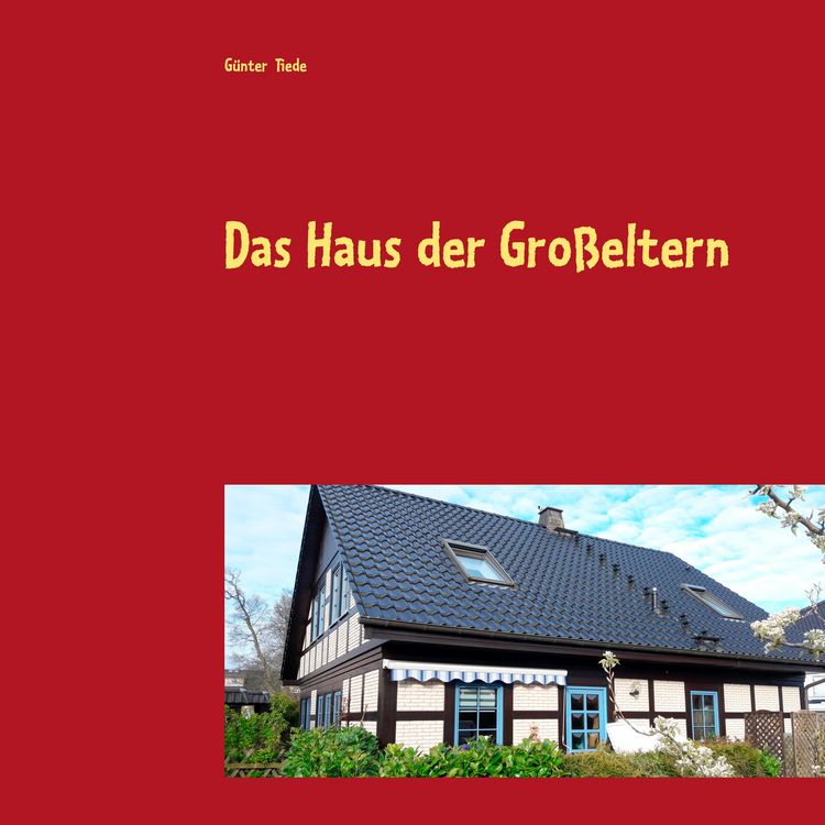 Produktbild: Das Haus der Gro&szlig;eltern