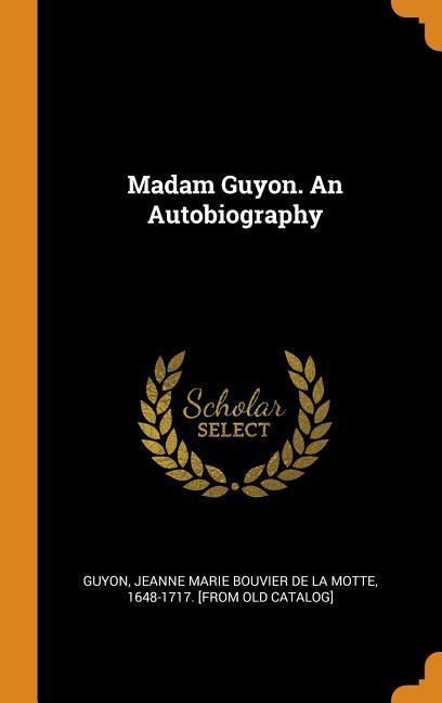 Produktbild: Madam Guyon An Autobiog