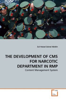 Produktbild: Zainal Abidin, Z: DEVELOPMENT OF CMS FOR NARCOTIC DEPARTMENT